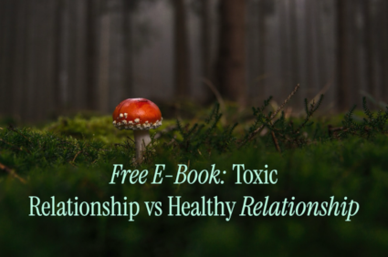 Recognize toxic patterns and set healthy boundaries in relationships. Free e-book.